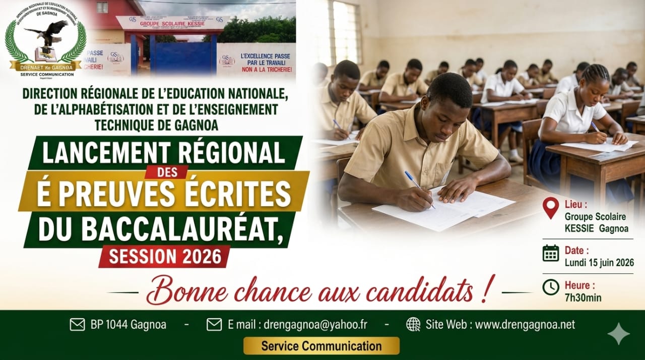 LANCEMENT REGIONAL DU BACCALAUREAT, SESSION 2026